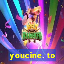 youcine. to